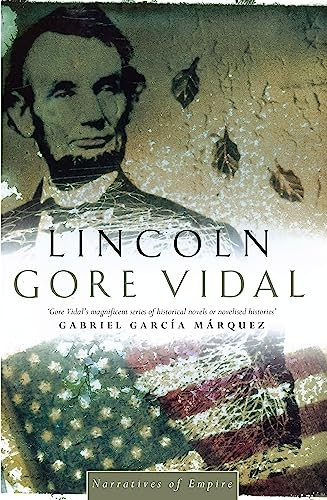 Lincoln (Narratives of a golden age)