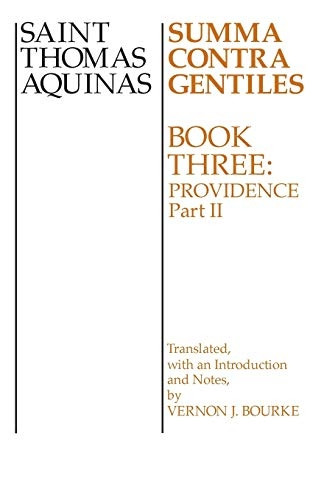 The Summa Contra Gentiles/Book 3 Part 2: 3 (Summa Contra Gentiles)