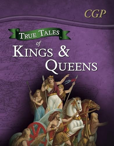 True Tales of Kings & Queens  Reading Book: Boudica, Alfred the Great, King John & Queen Victoria