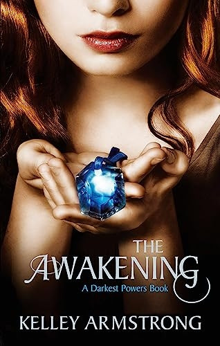 The Awakening. Kelley Armstrong