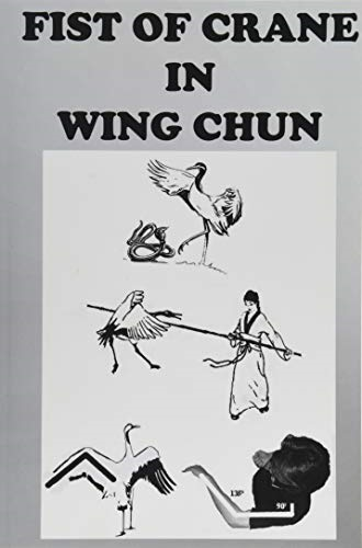 The Crane Fist in Wing Chun