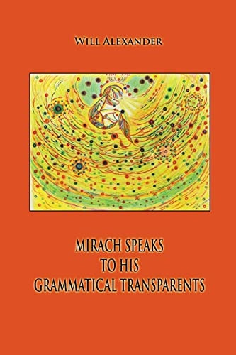 Mirach Speaks to His Grammatical Transparents