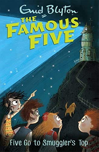 Famous Five: Five Go To Smuggler's Top: Book 4 - Famous Five