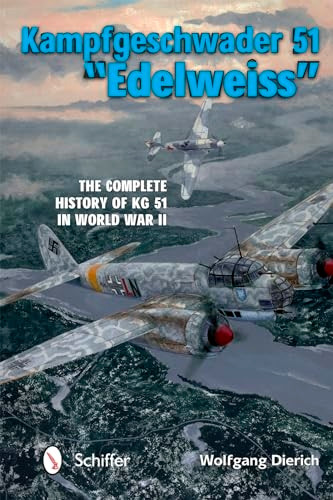 Kampfgeschwader 51 ""Edelweiss