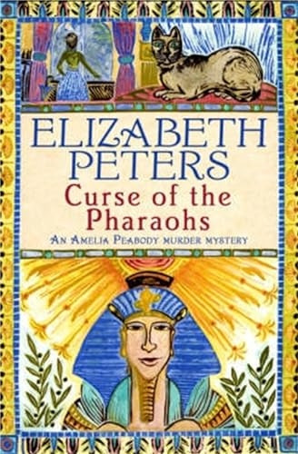 The Curse of the Pharaohs (Amelia Peabody Murder Mystery)
