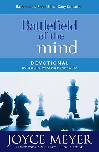 Battlefield of the Mind Devotional: 100 Insights That Will Change the Way You Think (Meyer, Joyce)