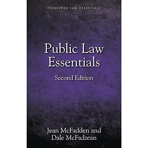 Public Law Essentials 2nd Ed (Scottish Law Essentials)