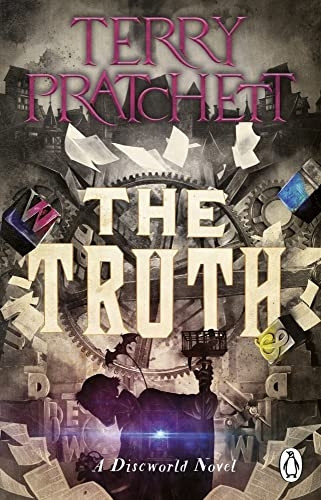 The Truth: (Discworld Novel 25) (Discworld Novels)