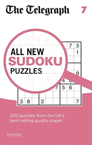The Telegraph All New Sudoku Puzzles 7 (The Telegraph Puzzle Books)