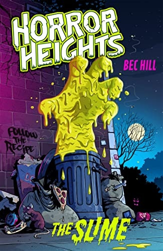 Horror Heights: The Slime: Book 1