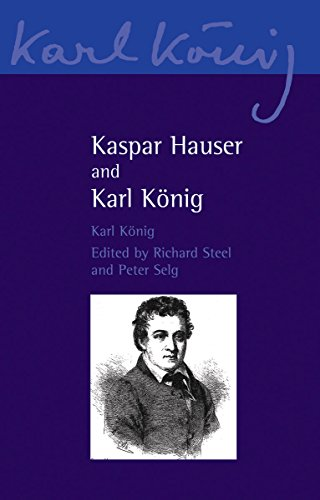 Kaspar Hauser and Karl Konig (Karl Konig Archive)
