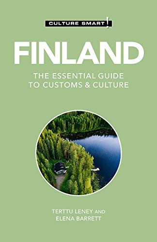 Finland - Culture Smart!: The Essential Guide to Customs & Culture (Culture Smart!)