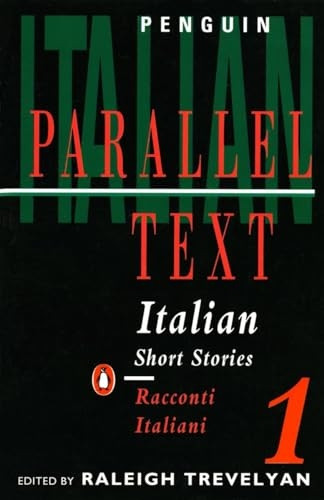 Italian Short Stories: Racconti In Italiano: Volume 1 (Penguin Parallel Text Series): 1