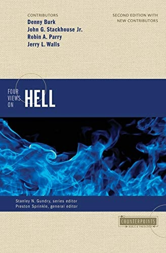 Four Views on Hell: Second Edition