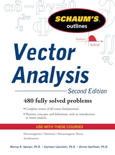 Schaum's Outline of Vector Analysis, 2ed (Schaum's Outline Series)