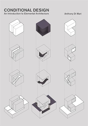Conditional Design: An Introduction to Elemental Architecture