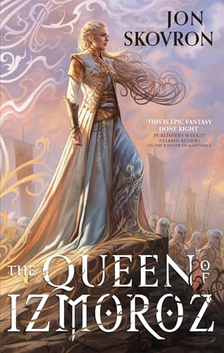 The Queen of Izmoroz: Book Two of the Goddess War (The Goddess War)