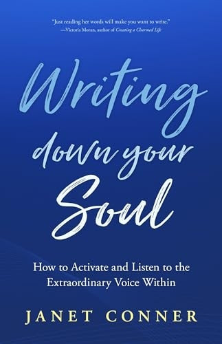 Writing Down Your Soul
