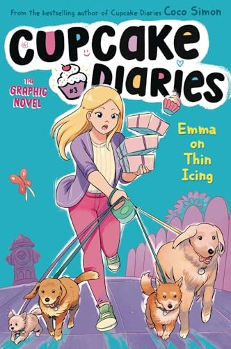 Emma on Thin Icing The Graphic Novel (Cupcake Diaries: The Graphic Novel)