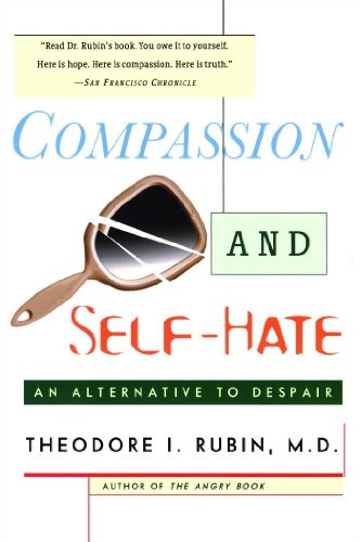 Compassion and Self-hate