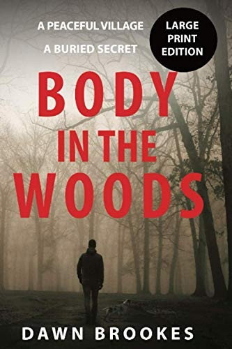 Body in the Woods Large  - Print Edition (Carlos  - Jacobi)