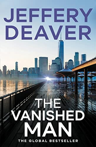 The Vanished Man: Lincoln Rhyme Book 5 (Lincoln Rhyme thrillers)