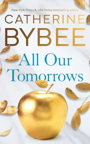 All Our Tomorrows (Heirs The)