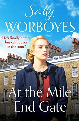 At the Mile End Gate (The East End Sagas)
