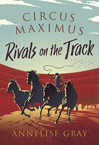Circus Maximus: Rivals on the Track (Circus Maximus)