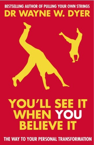 You'll See it When You Believe it