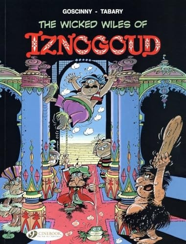 Wicked Wiles of Iznogoud, The (Iznogoud)