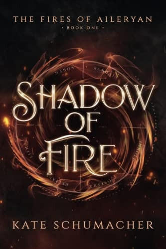 Shadow of Fire (The Fires of Aileryan)