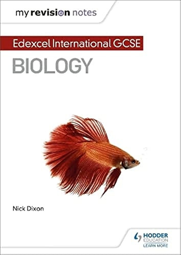 My Revision Notes: Edexcel International GCSE (9-1) Biology (My Revision Notes)