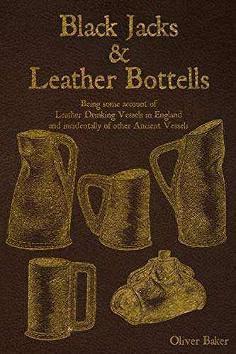 Black Jacks and Leather  Bottels