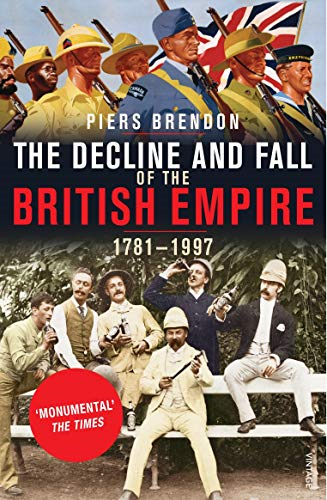 The Decline and Fall of the British Empire