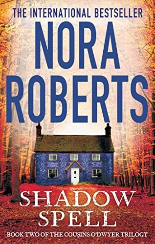 Shadow Spell: 2 (The Cousins O'Dwyer Trilogy)