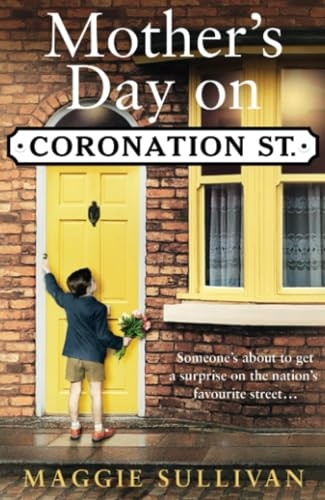 Mother's Day on Coronation Street (Coronation Street, Book 2) (Coronation Street)