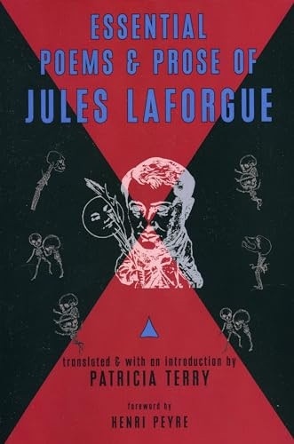 Essential Poems & Prose of Jules Laforgue