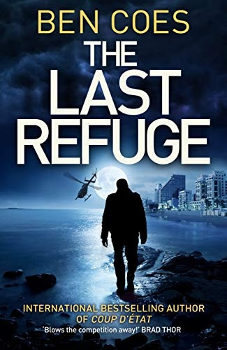 The Last Refuge: A Dewey Andreas Novel: A Dewey Andreas Novel, Book 2