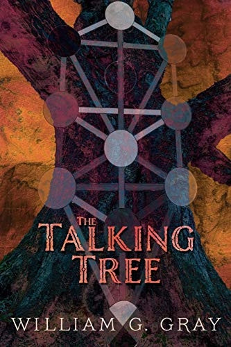 The Talking Tree: Patterns  - of the Unconscious Revealed -  by the Qabalah