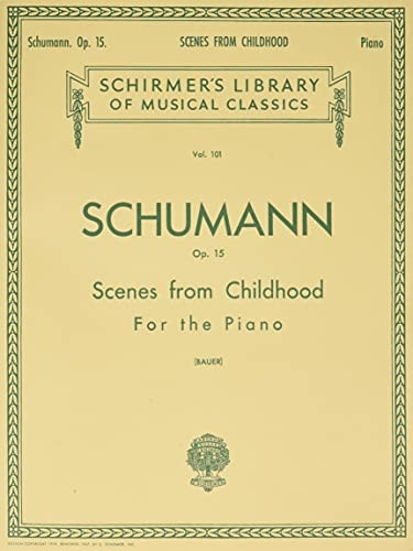 Robert Schumann Scenes From Childhood (Kinderszenen) Op.15 Pf
