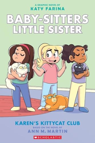 Karen's Kittycat Club (Baby-Sitters Little Sister Graphic Novel #4) (Adapted Edition), 4 (Baby-Sitters Little Sister Graphix)