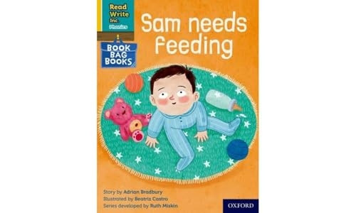 Read Write Inc. Phonics: Yellow Set 5 Book Bag Book 7 Sam needs feeding (Read Write Inc. Phonics)