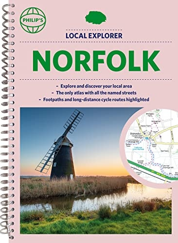 Philip's Local Explorer Street Atlas Norfolk (Philip's Street Atlas)