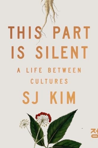 This Part Is Silent - A Life Between Cultures