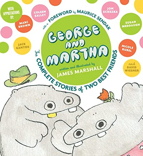 George and Martha: The Complete Stories of Two Best Friends (George & Martha Early Reader (Hardback))