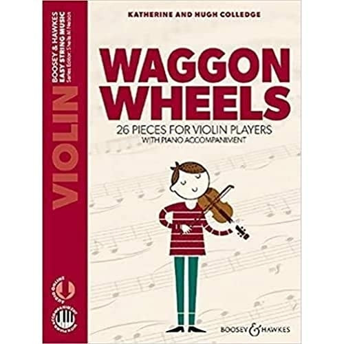 Waggon Wheels: 26 pieces for violin players (Easy String Music Series)