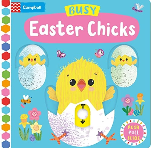 Busy Easter Chicks (Campbell Busy Books) [Board book]