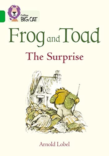 Frog and Toad: The Surprise: Band 05/Green (Collins Big Cat) (Collins Big Cat)