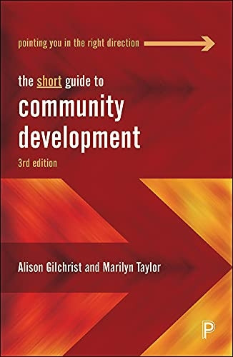 The Short Guide to  - Community Development (Short -  Guides)